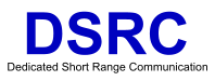 DSRC Dedicated Short Range Communication